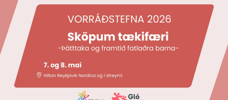 Vorráðstefna um þátttöku fatlaðra barna á næsta leyti